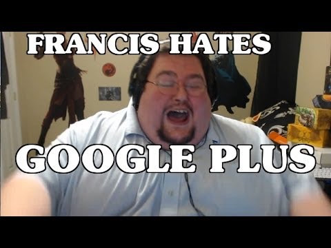 Francis HATES Google+