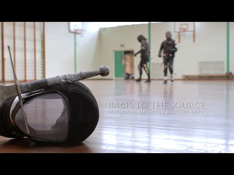 Back to the source - Historical European Martial Arts documentary (old version)