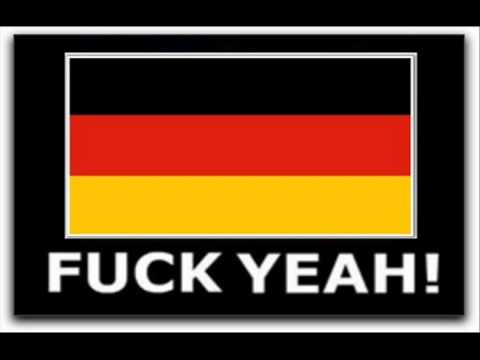 Germany, Fuck Yeah!!!!