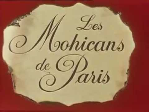 LES MOHICANS DE PARIS - 1973