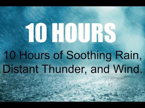 10 Hours Rain, Distant Thunder, and Wind, Sleep Sounds, Ambience