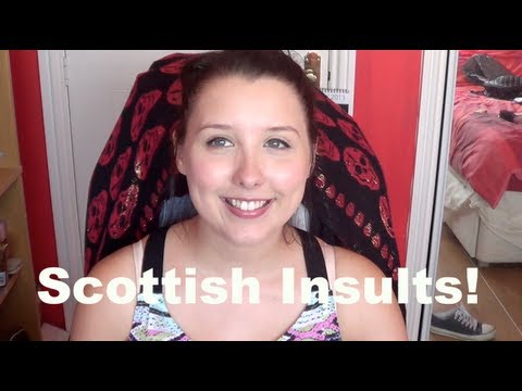 Scottish Insults! | BeautyCreep