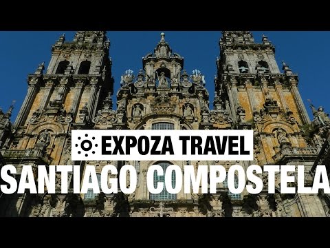 Catedral De Santiago De Compostela Vacation Travel Video Guide