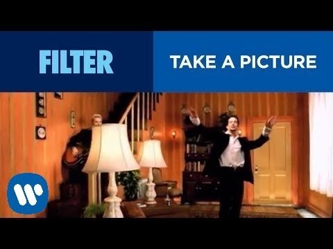 Filter - Take A Picture (Official Video) HD