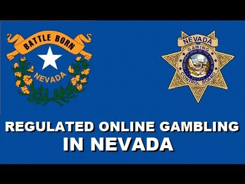 Nevada Gaming Commission Regulating Online Gambling