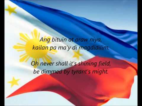 Philippine National Anthem - "Lupang Hinirang" (TL/EN)