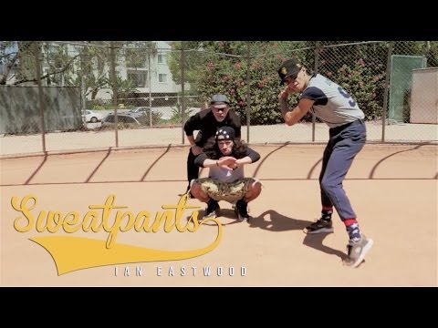 Ian Eastwood | "Sweatpants" - Childish Gambino