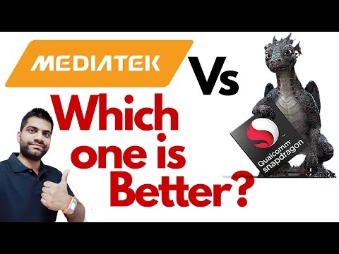 Qualcomm Vs MediaTek Smartphone Processors | Which one is Better?