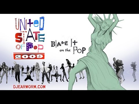 DJ Earworm - United State of Pop 2009 (Blame It on the Pop) - Mashup of Top 25 Billboard Hits