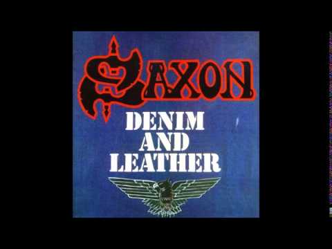 Denim and Leather - (Saxon 1981 Full Album)