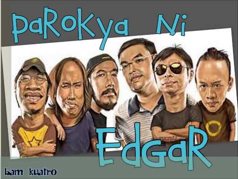 PAROKYA NI EDGAR - NONSTOP