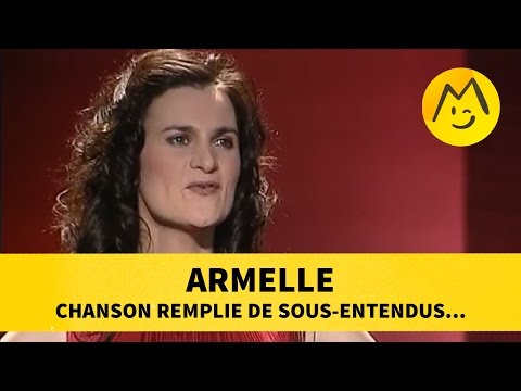 Armelle : chanson remplie de sous-entendus...