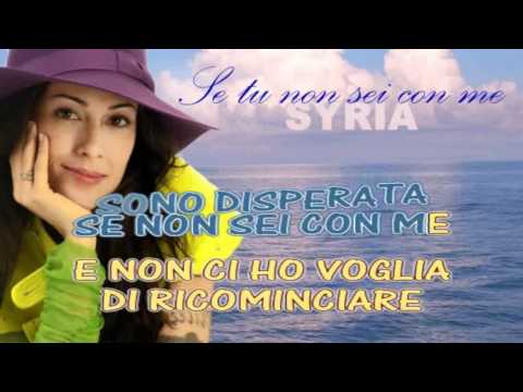 Syria Se tu non sei con me KARAOKE Testo