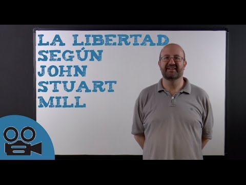 La idea de libertad según John Stuart Mill