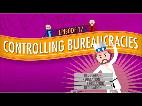 Controlling Bureaucracies: Crash Course Government and Politics #17