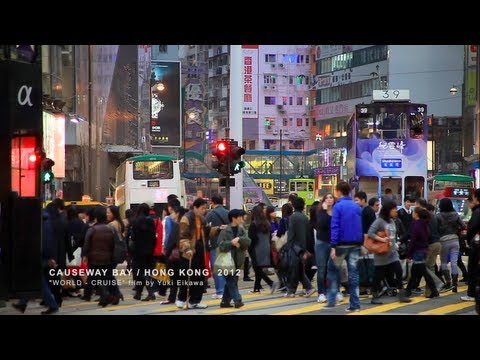 CAUSEWAY BAY / HONG KONG 2012 ［銅鑼湾／香港］