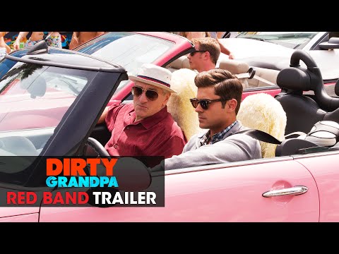 Dirty Grandpa (2016 Movie - Zac Efron, Robert De Niro) – Official Red Band Trailer