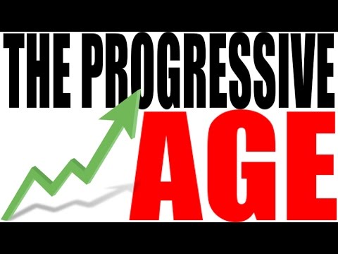 The Progressive Age in Ten Minutes