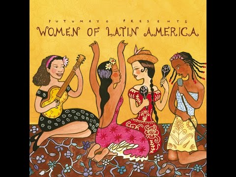 Putumayo - Women of Latin America