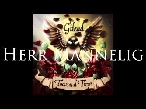 Gilead - Thousand Times 2015 (Full Album)