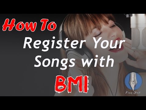 How To Register Your Song with BMI  (2015 Version)