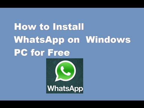 How to Install WhatsApp Windows PC ( Windows 7/8/XP/Vista )