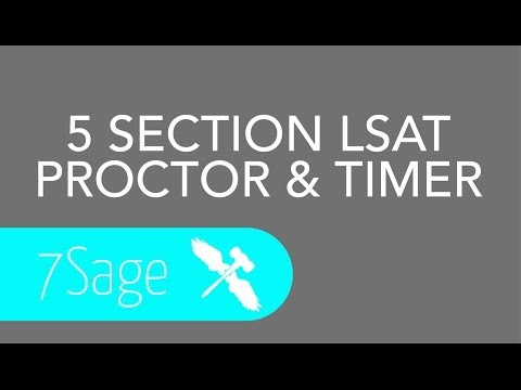 LSAT Proctor & Timer for 5 Section Practice LSATs