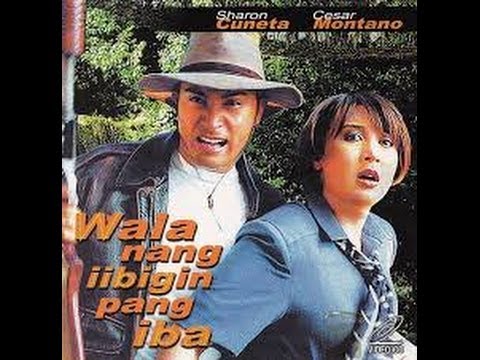 Wala nang Iibigin pang Iba Full Movie 1997 (Sharon Cuneta and Cesar Montano)