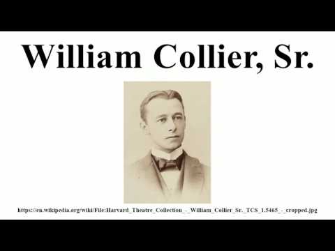 William Collier, Sr.