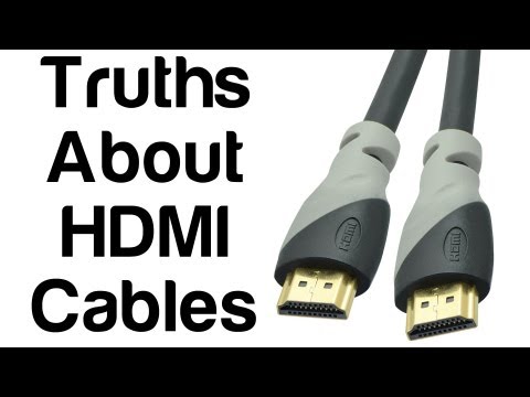 The Facts and Truths About HDMI Cables