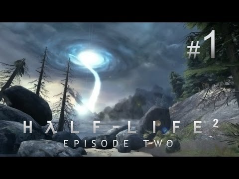 Прохождение Half-Life 2: Episode Two с Карном. Часть 1