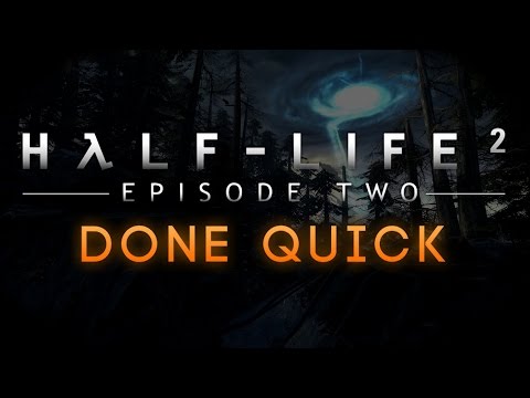 Half-Life 2: Episode Two - Done Quick - 30:36 WR