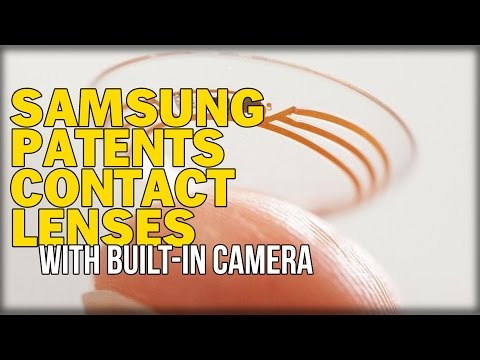 SAMSUNG PATENTS CONTACT LENSES WITH BUILT-IN CAMERA