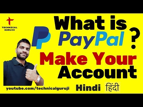 [Hindi] What is Paypal? How to make a PayPal Account?