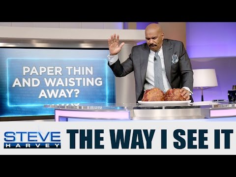 I want a woman to look like this || STEVE HARVEY