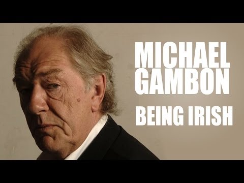 Michael Gambon - English or Irish?