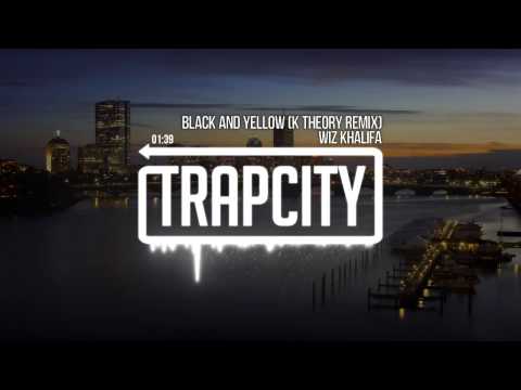 Wiz Khalifa - Black And Yellow (K Theory Remix)