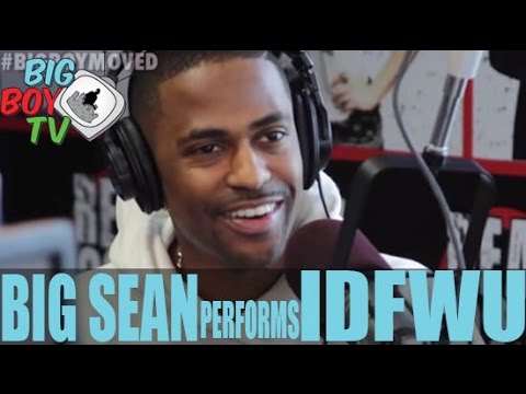 Big Sean Performs IDFWU LIVE | BigBoyTV