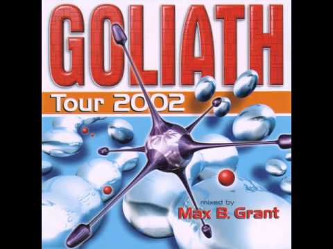 Goliath tour 2002 mixed by Max B. Grant!