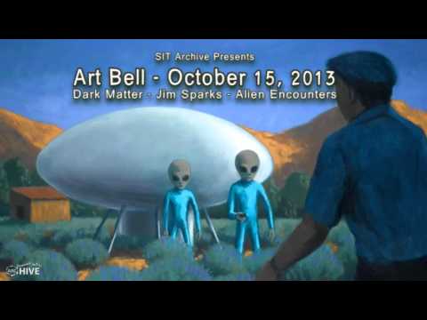 Art Bell's Dark Matter - Jim Sparks - Alien Encounters