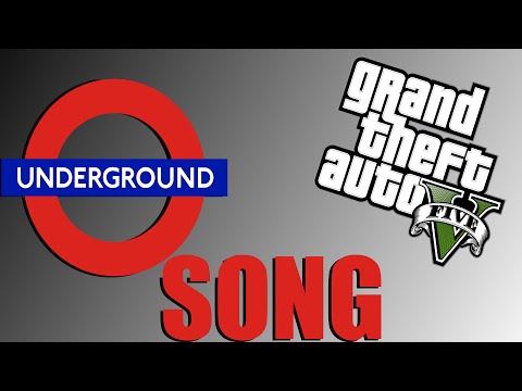 London Underground Song - Official GTA 5 Music Video