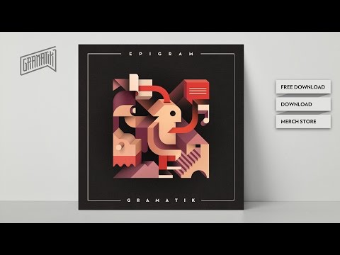 Gramatik - Epigram | FULL ALBUM