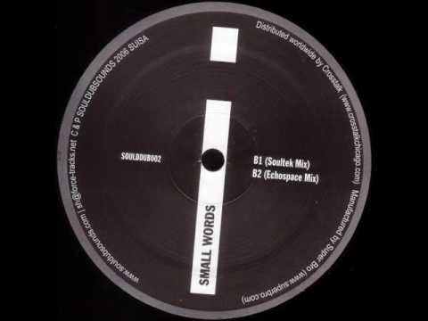 i: - Small Words (Soultek's Summer Love Dub)