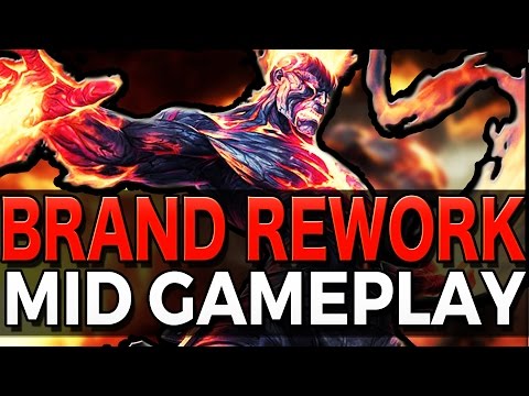 BRAND REWORK MID GAMEPLAY - League of Legends