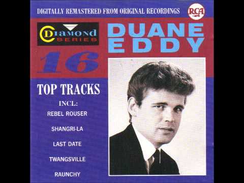 Duane Eddy - Raunchy (1963)