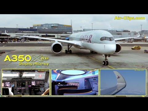 Qatar Airways Airbus A350-900 XWB Business Class flight + Cockpit! [AirClips full flight series]