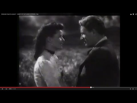 "SPENCER TRACY'S LEGACY" - TRIBUTE BY KATHARINE HEPBURN, 1986 (341)