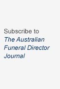 Subscribe to The Australian Funeral Director Journal