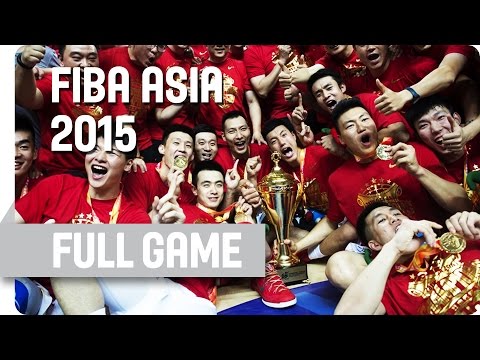 China v Philippines - Final - Full Game - 2015 FIBA Asia Championship