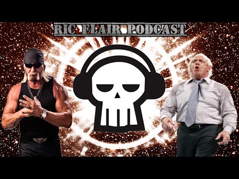 Ric Flair podcast with Hulk Hogan